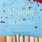 A Book Club's Guide to Murder & Mayhem : Suzie Tuft Cozy Mysteries cover image cdn