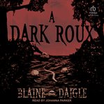 A Dark Roux cover image cdn
