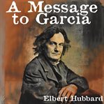 A Message to Garcia cover image cdn