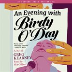 An Evening With Birdy O'Day cover image cdn