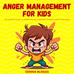 Anger Management for Kids cover image cdn