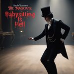 Babysitting Is Hell cover image cdn