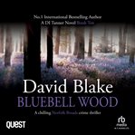 Bluebell Wood : DI Tanner cover image cdn