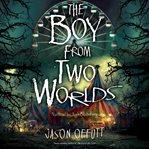 Boy From Two Worlds : Girl in the Corn cover image cdn