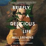 Briefly, A Delicious Life cover image cdn