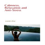 Calmness, Relaxation and Anti-Stress cover image cdn