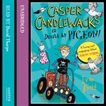 Casper Candlewacks in Death by Pigeon! cover image cdn