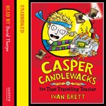 Casper Candlewacks in the Time Travelling Toaster cover image cdn