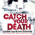 Catch Your Death : Kate Maddox Series, Book 1 cover image cdn