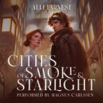 Cities of Smoke and Starlight : Gate Chronicles cover image cdn