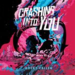 Crashing Into You cover image cdn