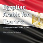Egyptian Arabic for Tourists cover image cdn
