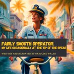 Fairly Smooth Operator cover image cdn