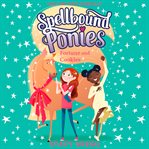 Fortune and Cookies : Spellbound Ponies cover image cdn