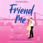 Friend Me : Synergy Office Romance cover image cdn