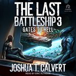 Gates to Hell : Last Battleship cover image cdn