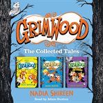 Grimwood : The Collected Tales cover image cdn