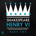 Henry VI, Pt. 2 : Argo Classics cover image cdn