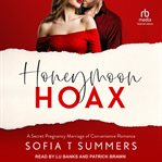 Honeymoon Hoax : Forbidden Promises cover image cdn