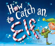 How to catch an elf cover image cdn