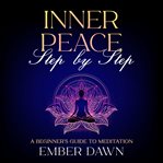 Inner Peace, Step by Step cover image cdn