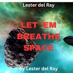 Let 'Em Breathe Space cover image cdn