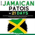 Master Jamaican Patois in 21 Days cover image cdn