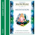 Principles of meditation : the only introduction you'll ever need cover image cdn