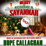 Merry Masquerade in Savannah cover image cdn