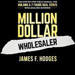 Million Dollar Wholesaler cover image cdn
