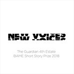 New voices : the Guardian 4th Estate BAME short story prize 2018 cover image cdn