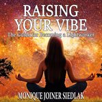 Raising Your Vibe cover image cdn