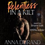 Relentless in a Kilt cover image cdn