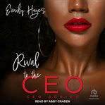 Rival to the CEO : CEO cover image cdn