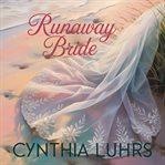 Runaway Bride : Magnolia Beach cover image cdn