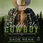 Saddle Up Cowboy : Coldbank Cowboys cover image cdn