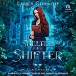 Shelter for a Shifter : Folk Haven cover image cdn
