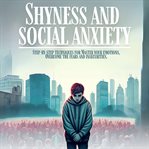Shyness and Social Anxiety cover image cdn