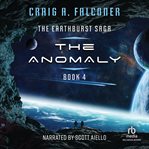 The Anomaly : Earthburst Saga cover image cdn