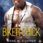 The Billionaire and the Biker Chick cover image cdn