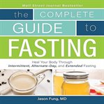 The Complete Guide to Fasting cover image cdn