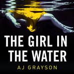 THE GIRL IN THE WATER cover image cdn