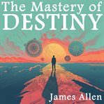 The Mastery of Destiny cover image cdn