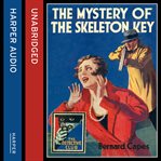 The mystery of the skeleton key cover image cdn