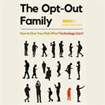 The Opt-Out Family cover image cdn
