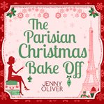 The Parisian Christmas Bake-Off cover image cdn