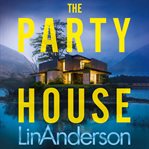 THE PARTY HOUSE cover image cdn