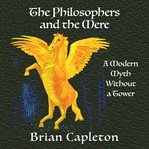 The Philosophers and the Mere cover image cdn