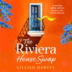 The Riviera House Swap cover image cdn