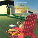 The Stranger in the Library : Lighthouse Library Mystery, A cover image cdn